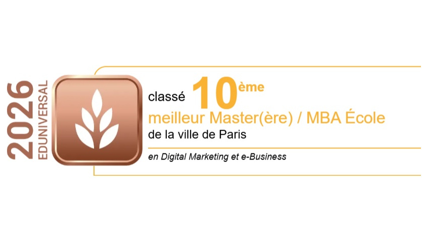 Paris Digital School dans le TOP 10 Eduniversal 2026, MBA E-Business Digital Marketing Strategy & IA